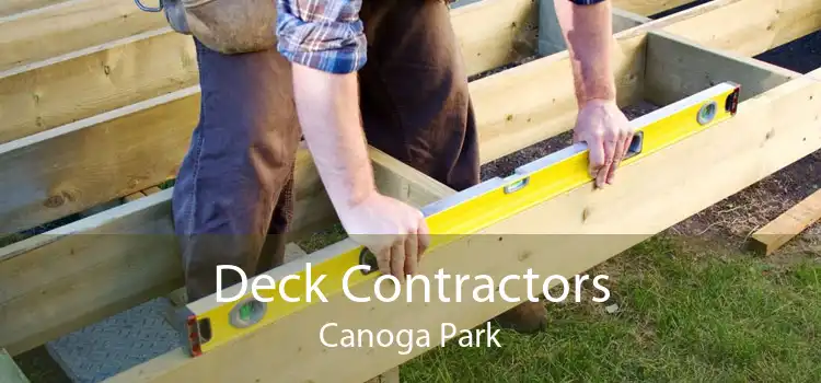 Deck Contractors Canoga Park